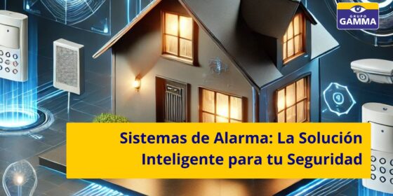 Sistemas de Alarmas de GRUPO GAMMA La Solución Inteligente para tu Seguridad